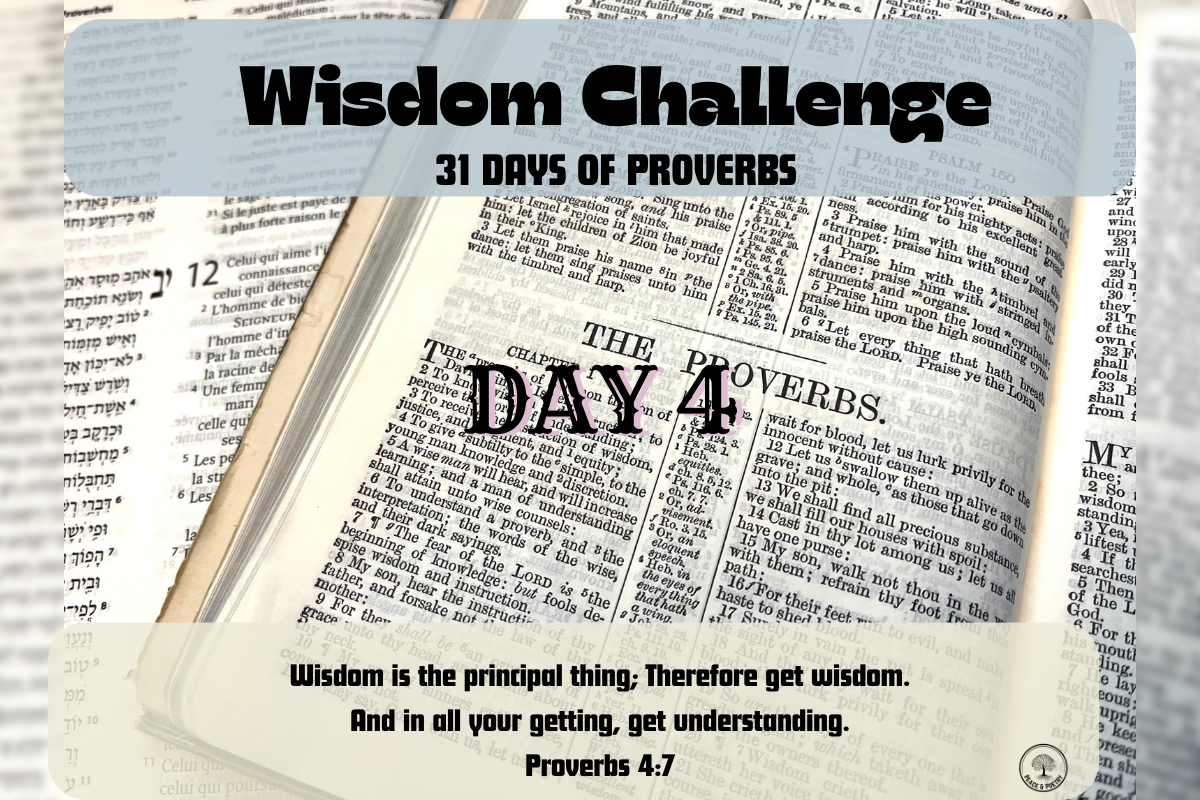 Wisdom Challenge: Day 4