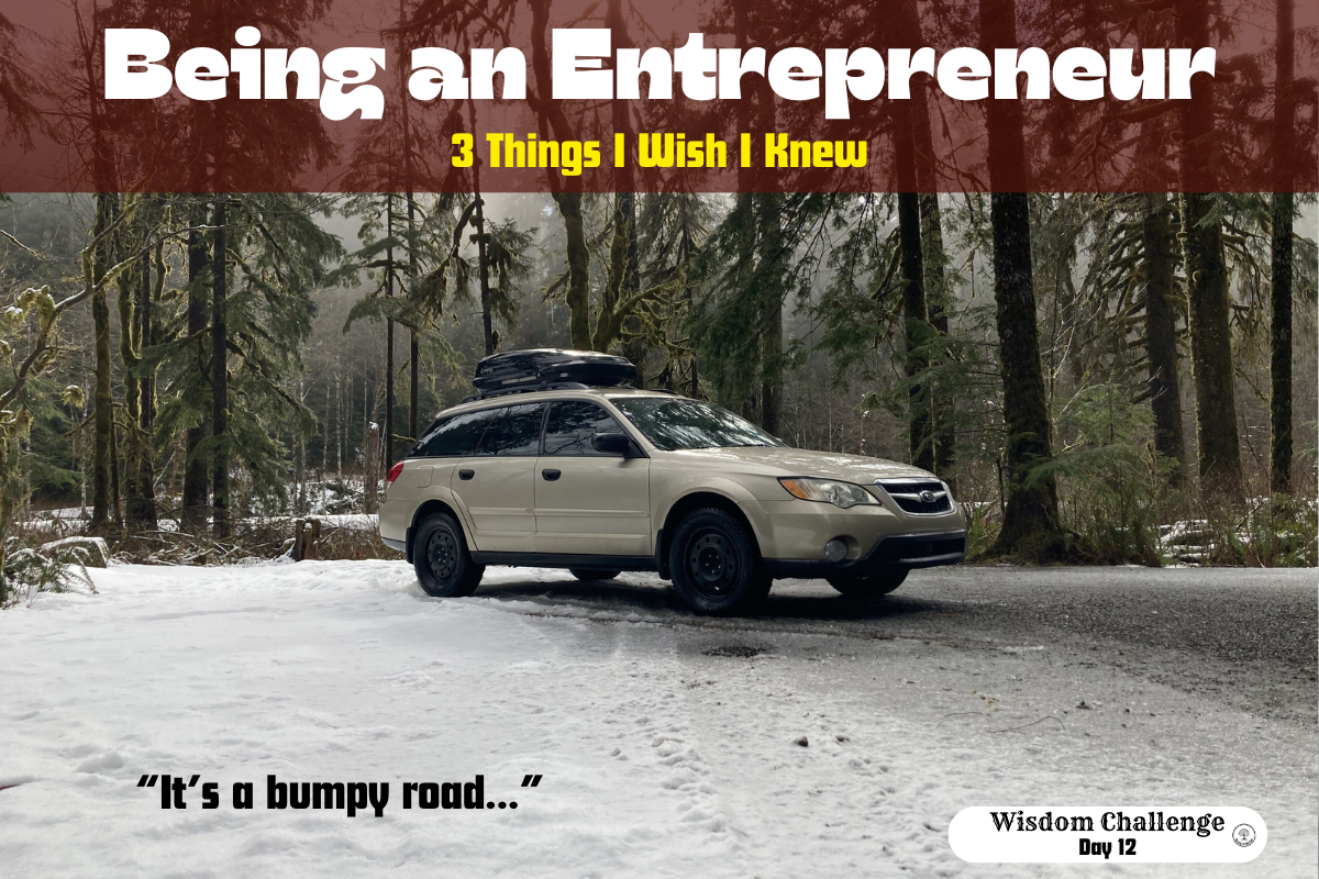 So You Want to be an Entrepreneur